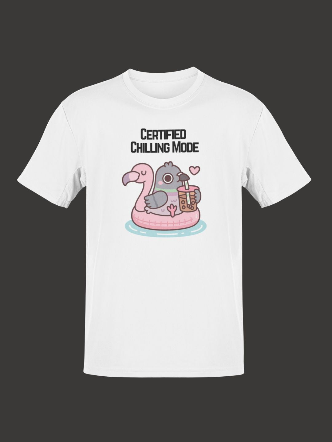 Certified Chilling Mode Tee